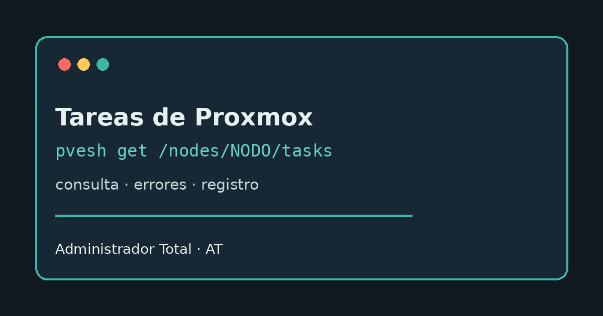 Consultar las tareas de un nodo Proxmox con pvesh